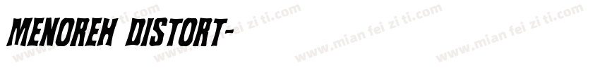 menoreh distort字体转换